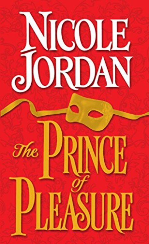 Book cover for "The Prince of Pleasure" by Nicole Jordan