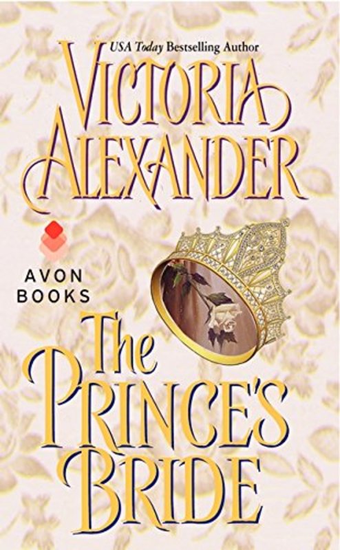 Book cover for "The Prince's Bride" by Victoria Alexander