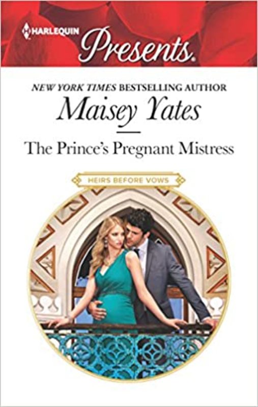 Book cover for "The Prince's Pregnant Mistress" by Maisey Yates