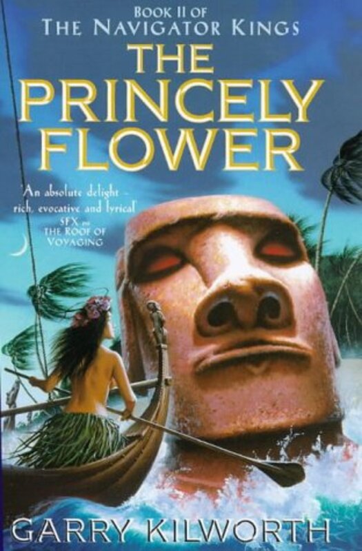 Book cover for "The Princely Flower" by Garry Douglas Kilworth