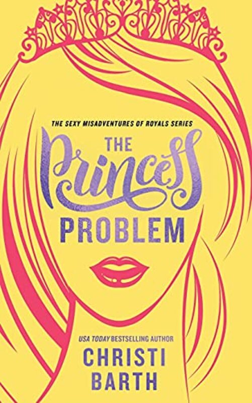 Book cover for "The Princess Problem" by Christi Barth