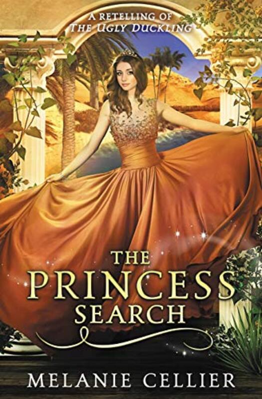 Book cover for "The Princess Search" by Melanie Cellier