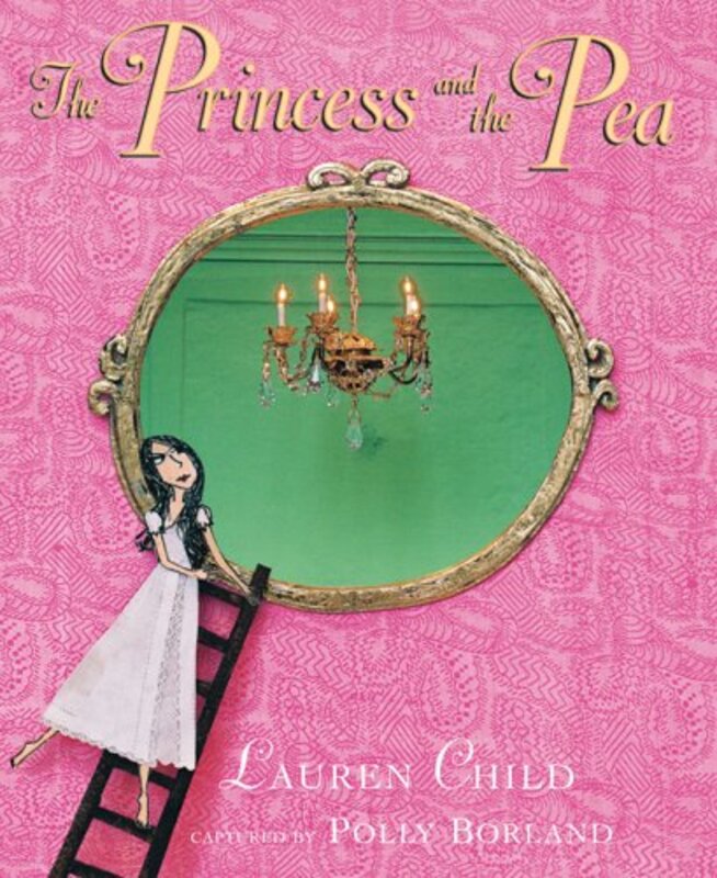 Book cover for "The Princess and the Pea" by Lauren Child