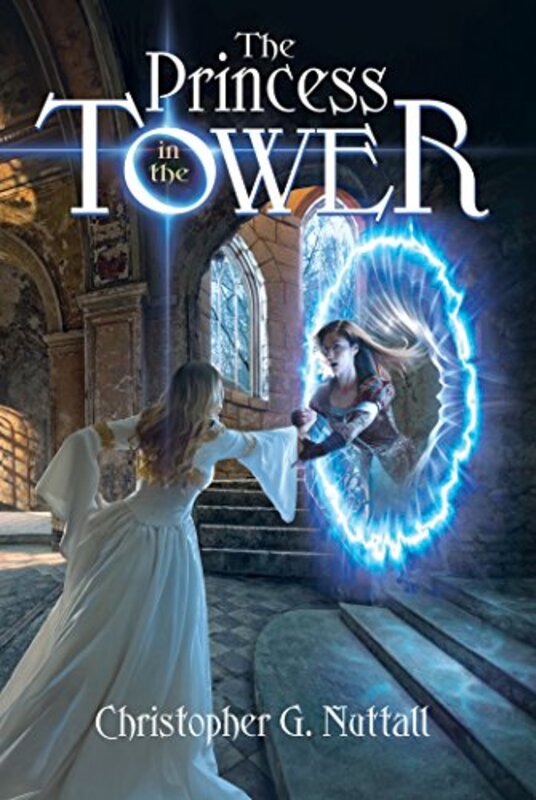 Book cover for "The Princess in the Tower" by Christopher G Nuttall