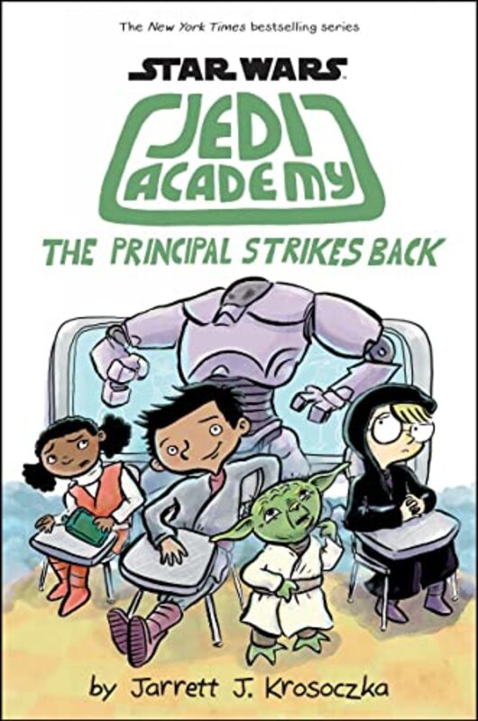 Book cover for "The Principal Strikes Back" by Jarrett J Krosoczka