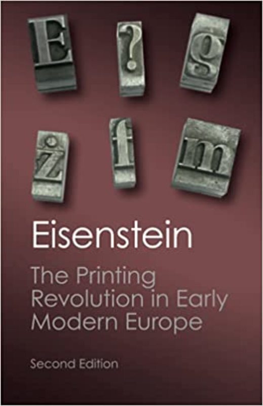 Book cover for "The Printing Revolution in Early Modern Europe" by Elizabeth L. Eisenstein