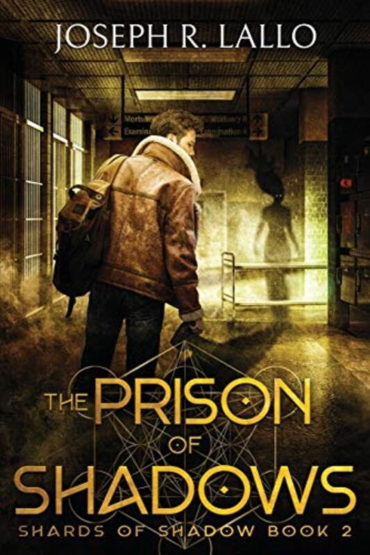 Book cover for "The Prison of Shadows" by Joseph Lallo