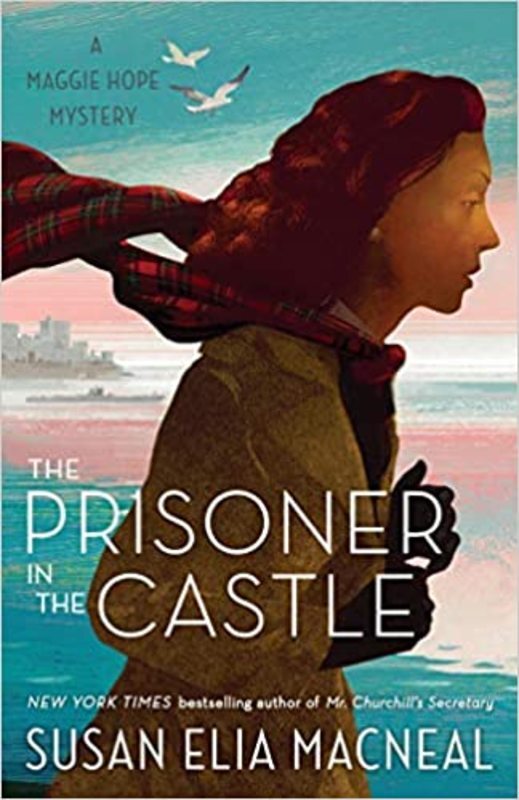 Book cover for "The Prisoner in the Castle" by Susan Elia MacNeal