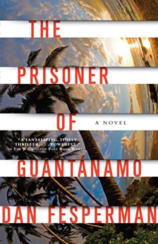 Book cover for "The Prisoner of Guantanamo" by Dan Fesperman