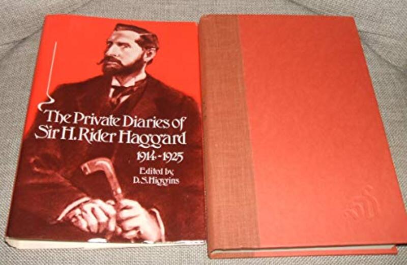 Book cover for "The Private Diaries of Sir H. Rider Haggard, 1914-1925" by H Rider Haggard