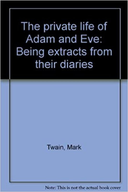 Book cover for "The Private Life of Adam and Eve"