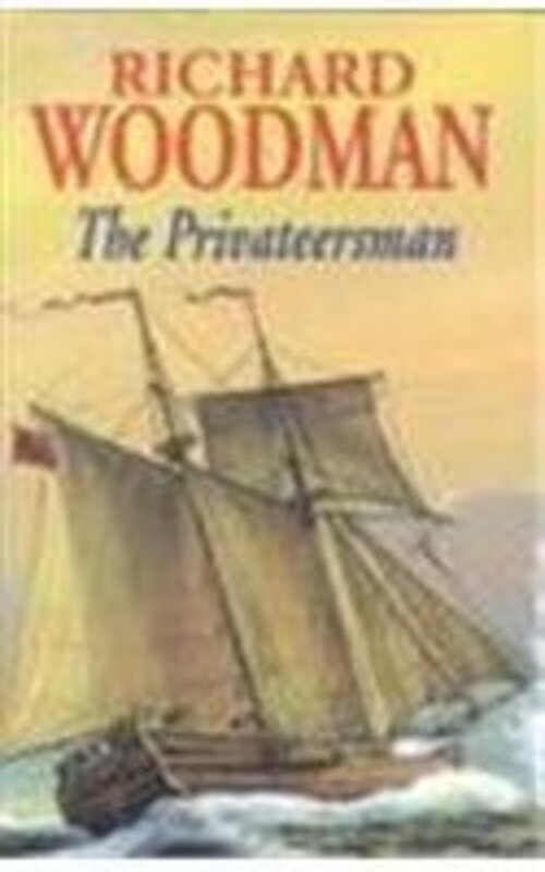 Book cover for "The Privateersman" by Richard Woodman