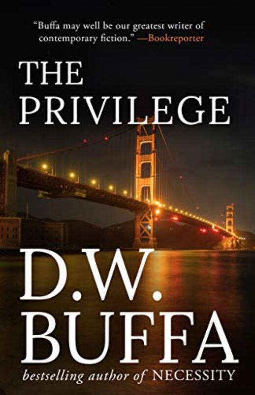 Book cover for "The Privilege" by DW Buffa