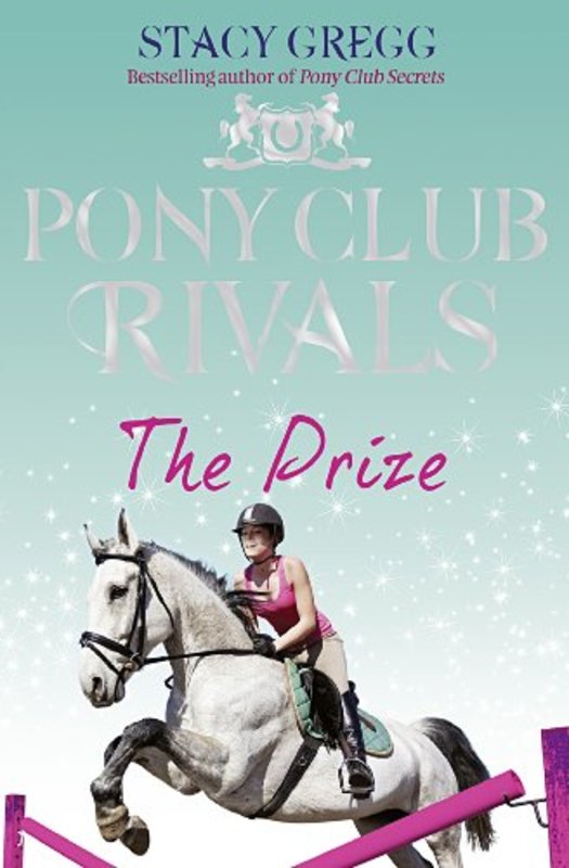 Book cover for "The Prize" by Stacy Gregg