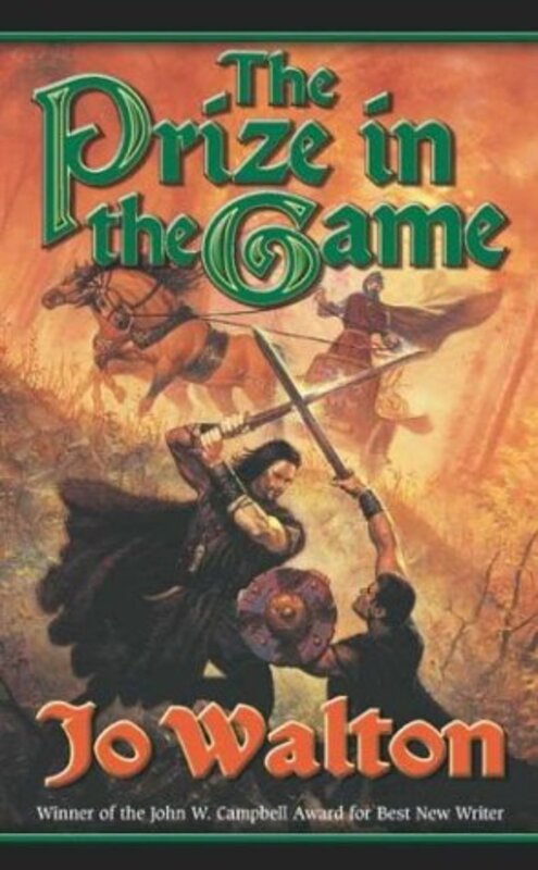 Book cover for "The Prize in the Game" by Jo Walton