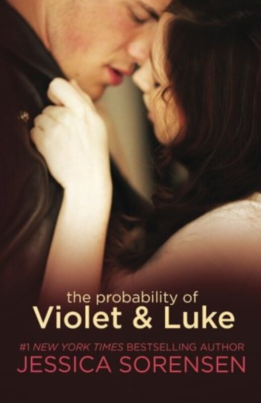 Book cover for "The Probability of Violet and Luke" by Jessica Sorensen