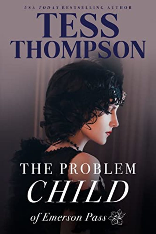 Book cover for "The Problem Child" by Tess Thompson