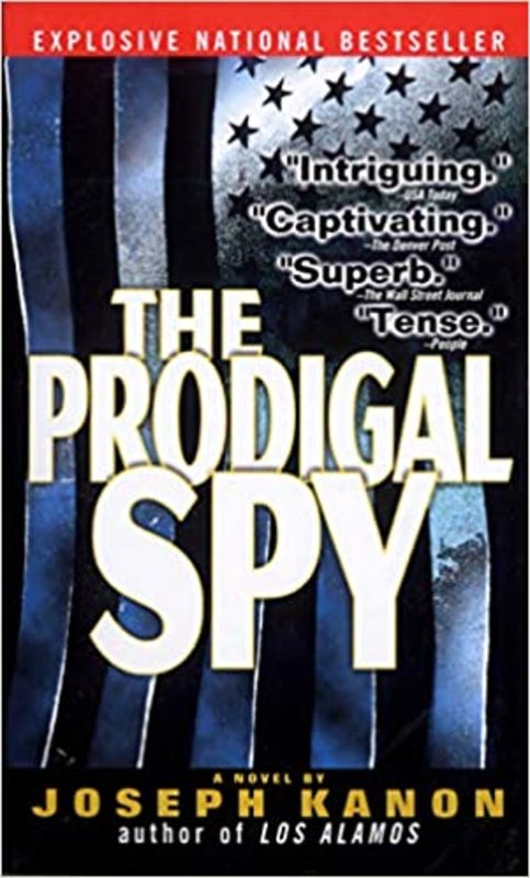 Book cover for "The Prodigal Spy" by Joseph Kanon