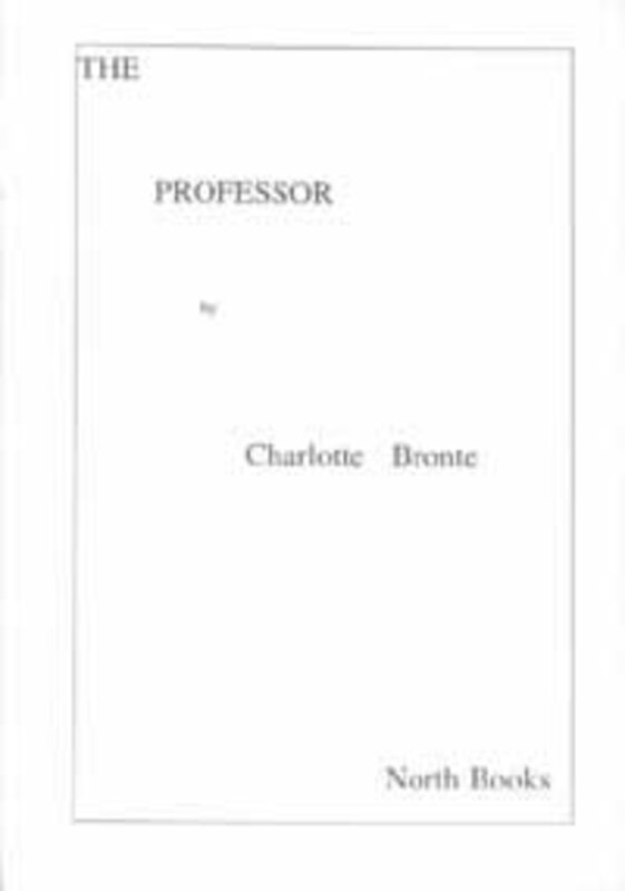 Book cover for "The Professor" by Charlotte Bronte