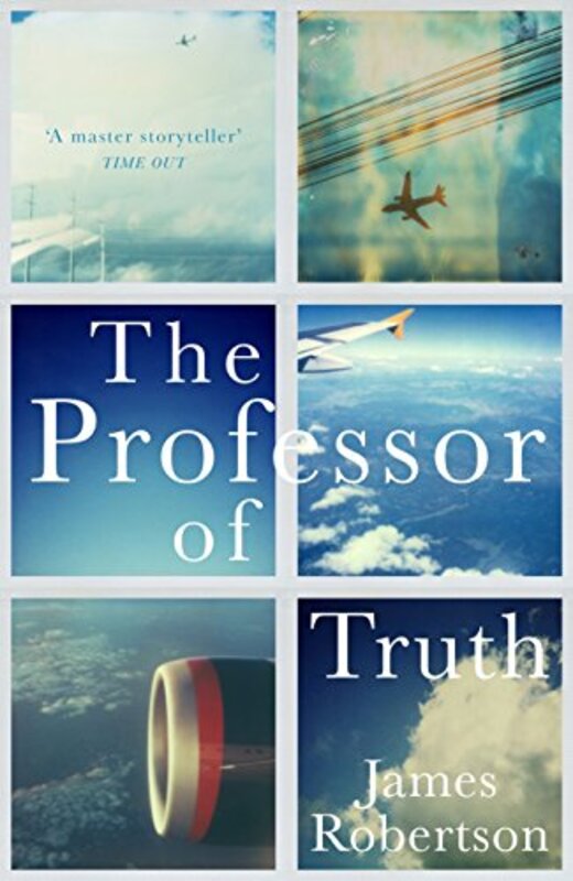 Book cover for "The Professor of Truth" by James Robertson