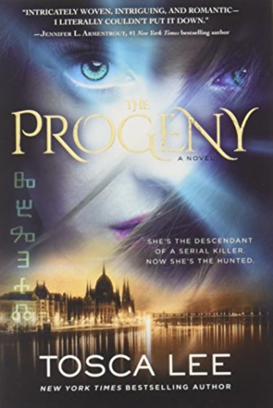 Book cover for "The Progeny" by Tosca Lee