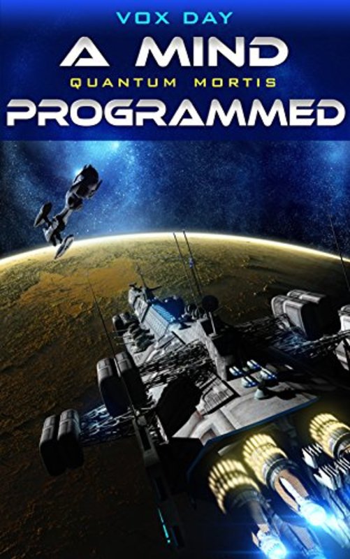 Book cover for "The Programmed Mind" by Vox Day