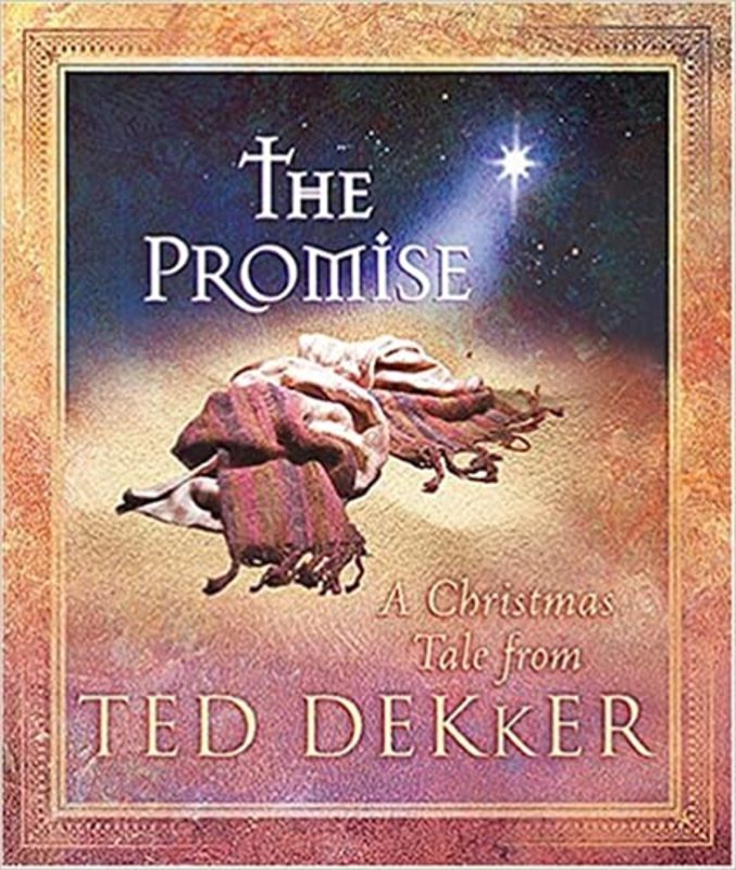 Book cover for "The Promise" by Ted Dekker