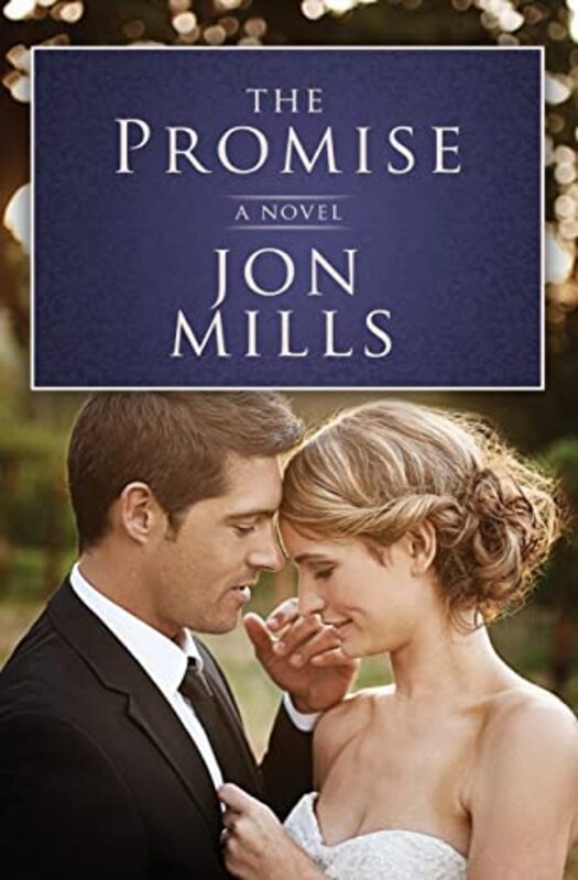 Book cover for "The Promise" by Jon Mills