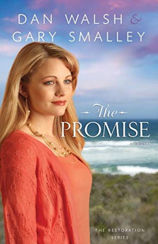 Book cover for "The Promise" by Dan Walsh