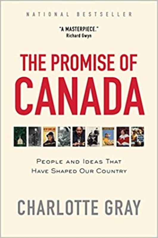 Book cover for "The Promise of Canada" by Charlotte Gray