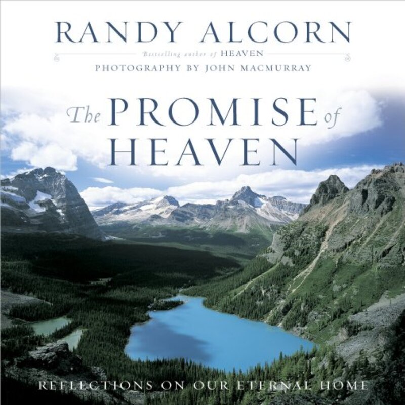 Book cover for "The Promise of Heaven" by Randy Alcorn