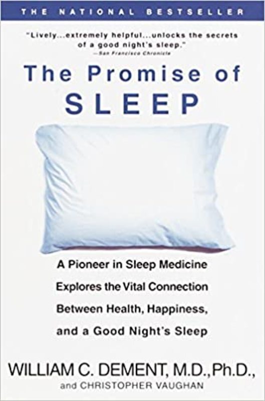 Book cover for "The Promise of Sleep" by William C. Dement