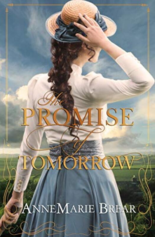 Book cover for "The Promise of Tomorrow" by AnneMarie Brear