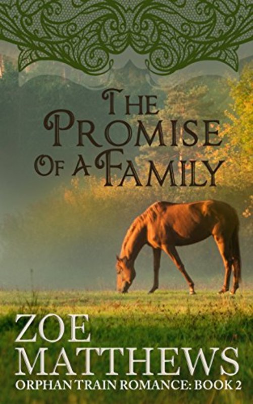 Book cover for "The Promise of a Family" by Zoe Matthews