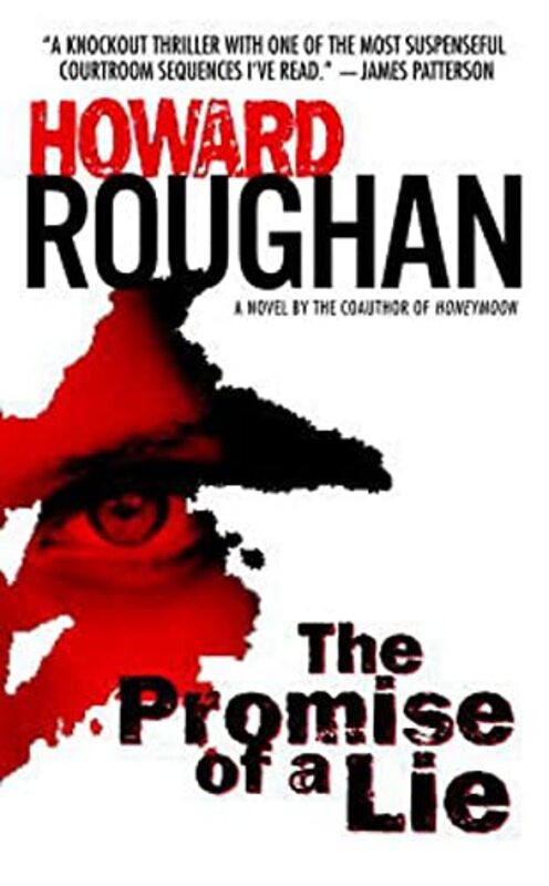 Book cover for "The Promise of a Lie" by Howard Roughan