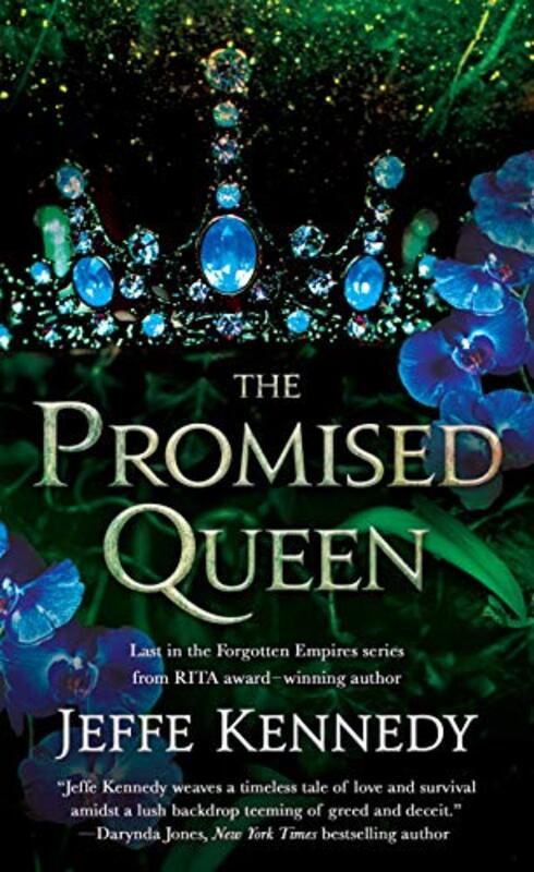 Book cover for "The Promised Queen" by Jeffe Kennedy