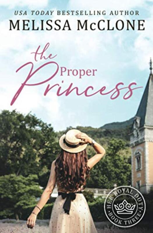Book cover for "The Proper Princess" by Melissa McClone