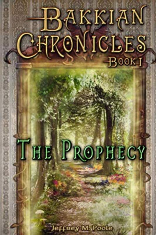 Book cover for "The Prophecy" by Jeffrey M Poole
