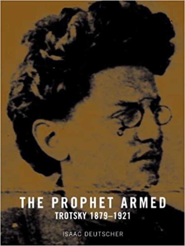 Book cover for "The Prophet Armed" by Isaac Deutscher
