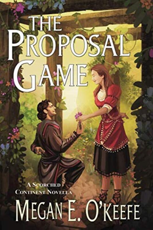 Book cover for "The Proposal Game" by Megan E O'Keefe