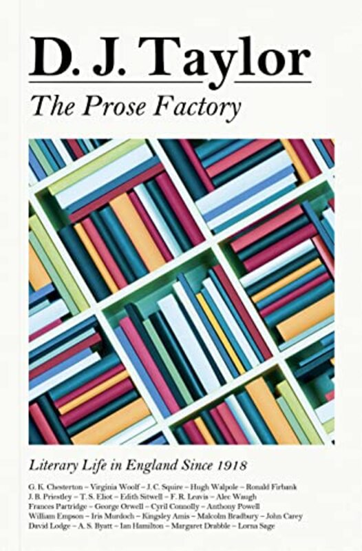 Book cover for "The Prose Factory" by DJ Taylor