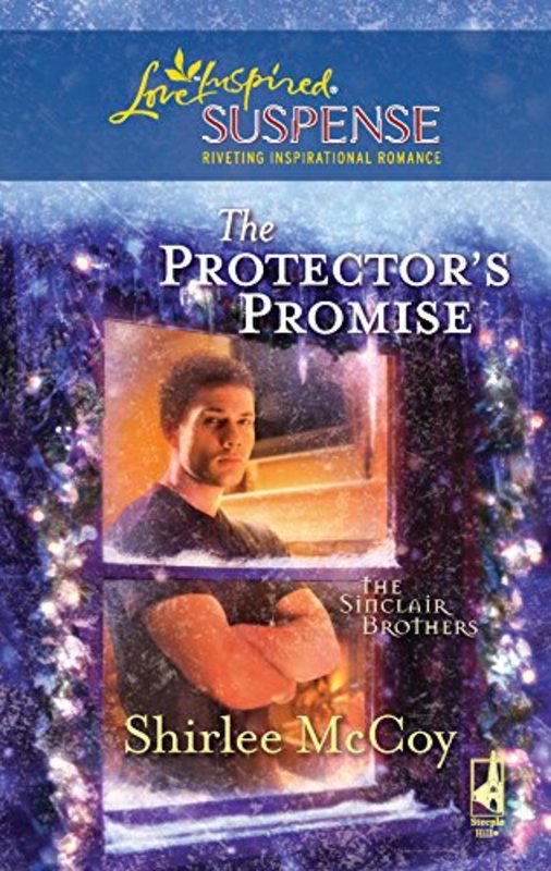 Book cover for "The Protector's Promise" by Shirlee McCoy