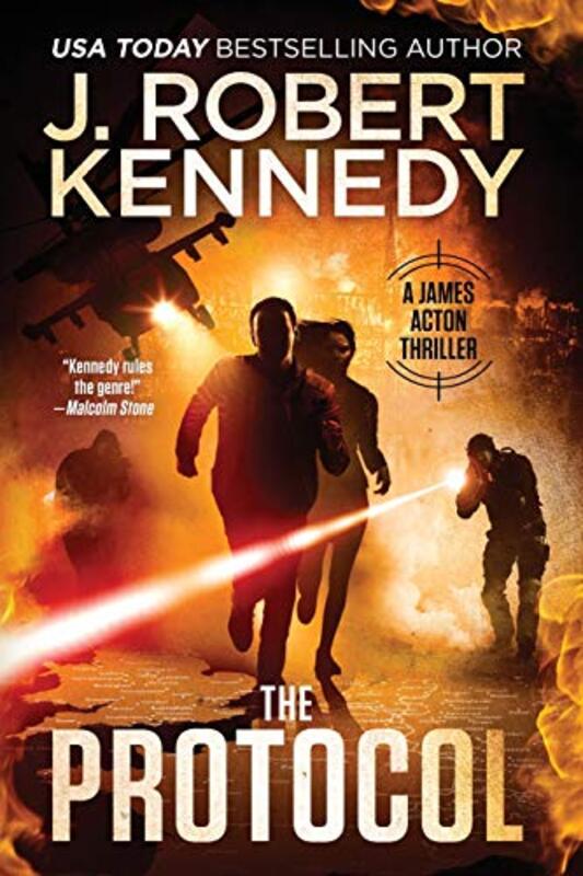 Book cover for "The Protocol" by J Robert Kennedy