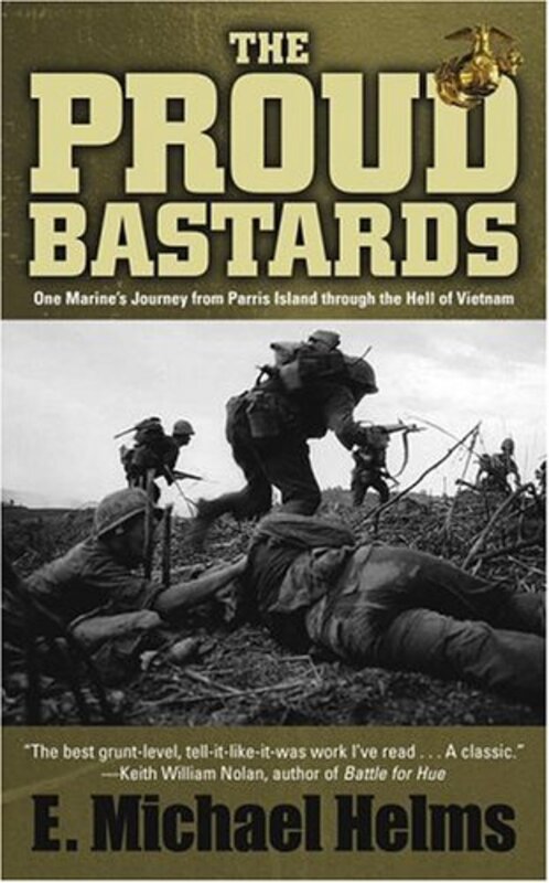 Book cover for "The Proud Bastards" by E Michael Helms
