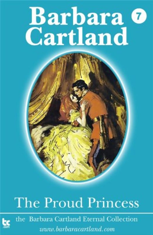 Book cover for "The Proud Princess" by Barbara Cartland