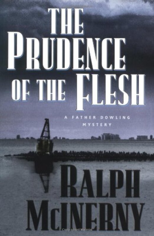 Book cover for "The Prudence of the Flesh" by Ralph McInerny