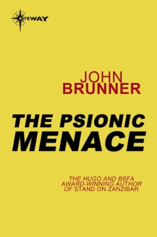Book cover for "The Psionic Menace" by John Brunner