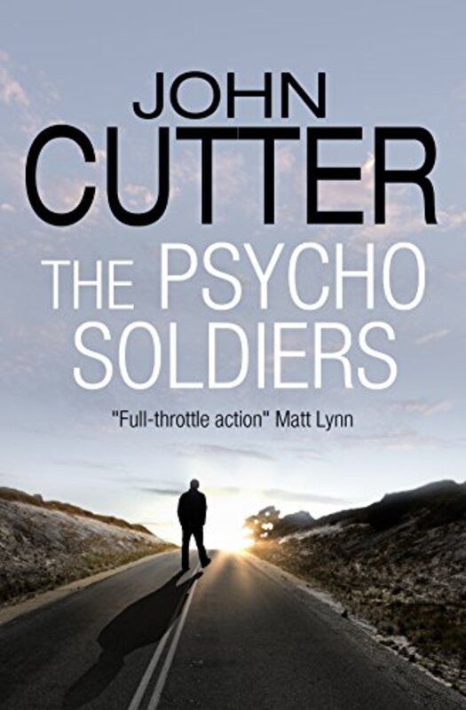 Book cover for "The Psycho Soldiers" by John Shirley