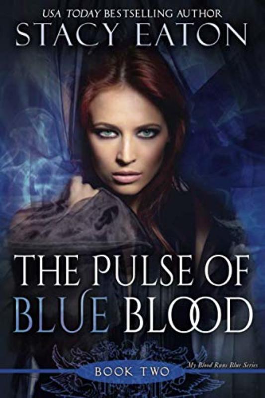 Book cover for "The Pulse of Blue Blood" by Stacy Eaton
