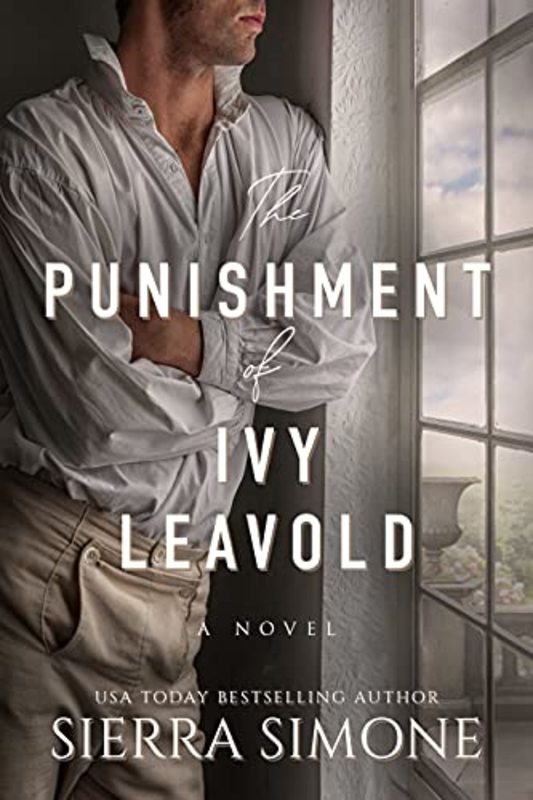 Book cover for "The Punishment of Ivy Leavold" by Sierra Simone